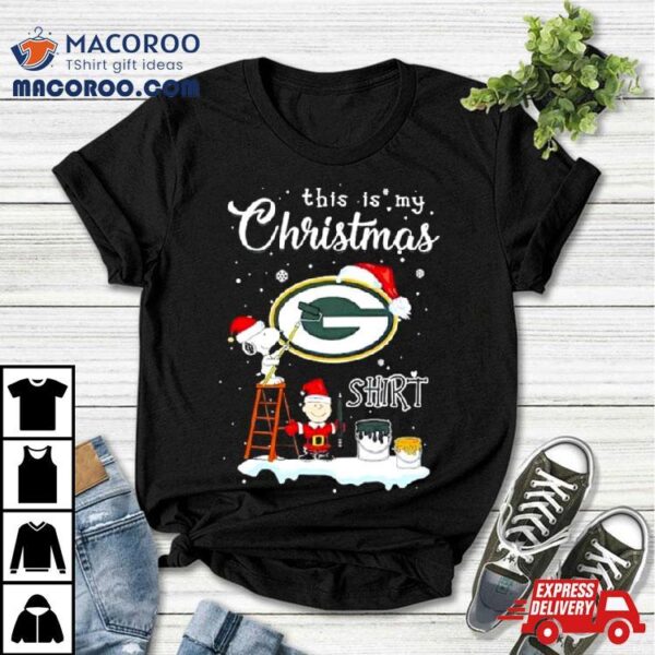 Snoopy And Charlie Brown Nfl Green Bay Packers This Is My Christmas T Shirt