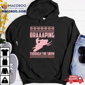 Snowmobile Braaaping Through The Snow Ugly Christmas Tshirt