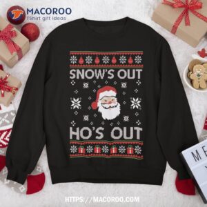Snows Out Ho Hos Sweater Style Christmas Santa Sweatshirt