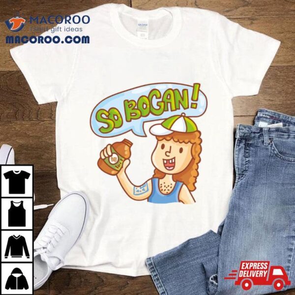 So Bogan By Aussiemoji Australia Shirt