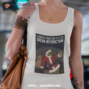 Social Interaction Grinch Christmas Shirt 2 Social Interaction Grinch Christmas Tank Top 4
