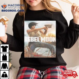 Sofia Boutella Is Kora In Rebel Moon Part A Child Of Fire Tshirt