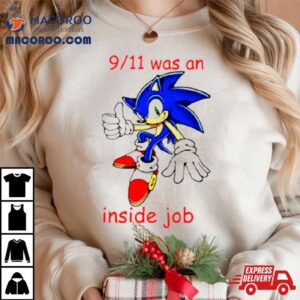 Sonic Was An Inside Job Tshirt