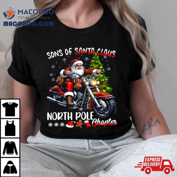 Sons Of Santa Claus North Pole Chapter Biker Christmas 2023 T Shirt Sons Of Santa Claus North Pole Chapter Biker Christmas 2023 T Shirt