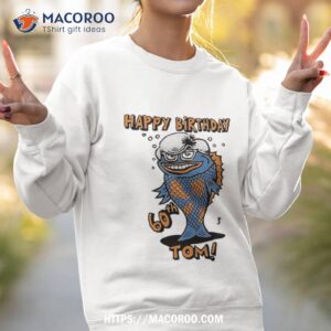Soule Monde Happy Birthday 60th Tom Marshall Sweatshirt 2