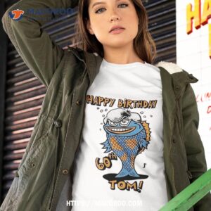 Soule Monde Happy Birthday 60th Tom Marshall T Shirt