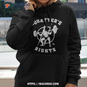 Squatter’s Rights Shirt