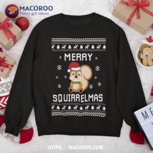 Squirrel Lover Christmas Ugly Xmas Sweater Gift Sweatshirt