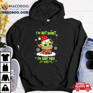 Star Wars Baby Yoda I M Not Short Santa Hat Christmas Lights Holiday Tshirt