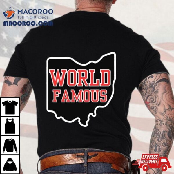 State World Famous Shirt