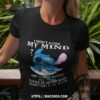 Stitch I Didn’t Lose My Mind The People Inside My Head Shirt