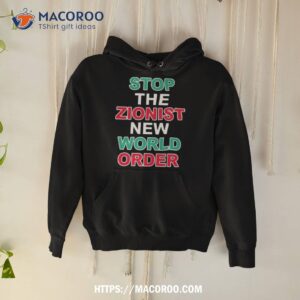 Stop The Zionist New World Order T Shirt
