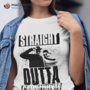 Straight Outta Compliments To The Chef Shirt