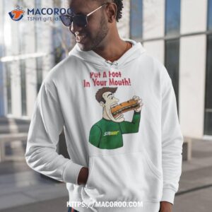 Subway Put A Foot In Your Mouth Shirt