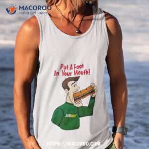 Subway Put A Foot In Your Mouth Tank Top