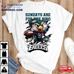 Sundays Are For The Bird Eagles Shirt