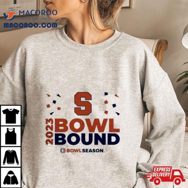 Syracuse Orange 2023 Bowl Season Bound Shirt