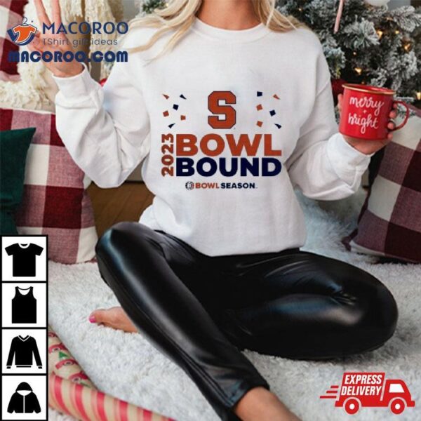 Syracuse Orange 2023 Bowl Season Bound Shirt