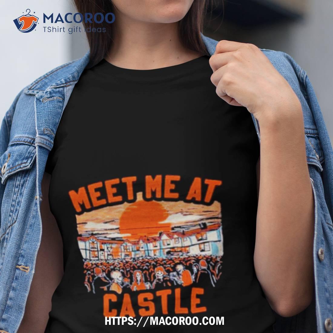 Syracuse Orange Meet Me At Castle Shirt Syracuse Orange Meet Me At Castle Shirt