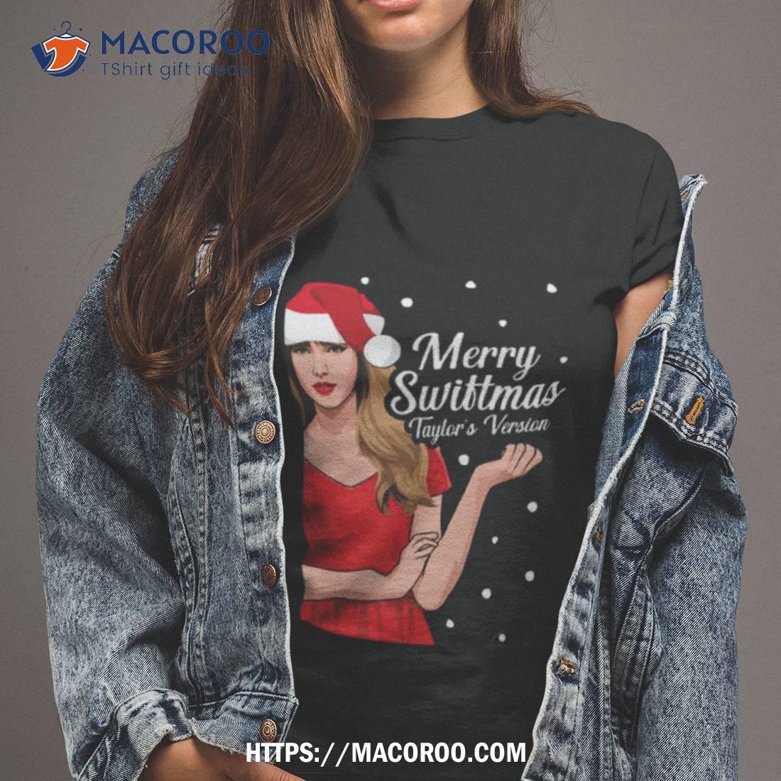 https://images.macoroo.com/wp-content/uploads/2023/11/taylor-swift-merry-swiftmas-taylor-s-version-christmas-tshirt-2.jpg