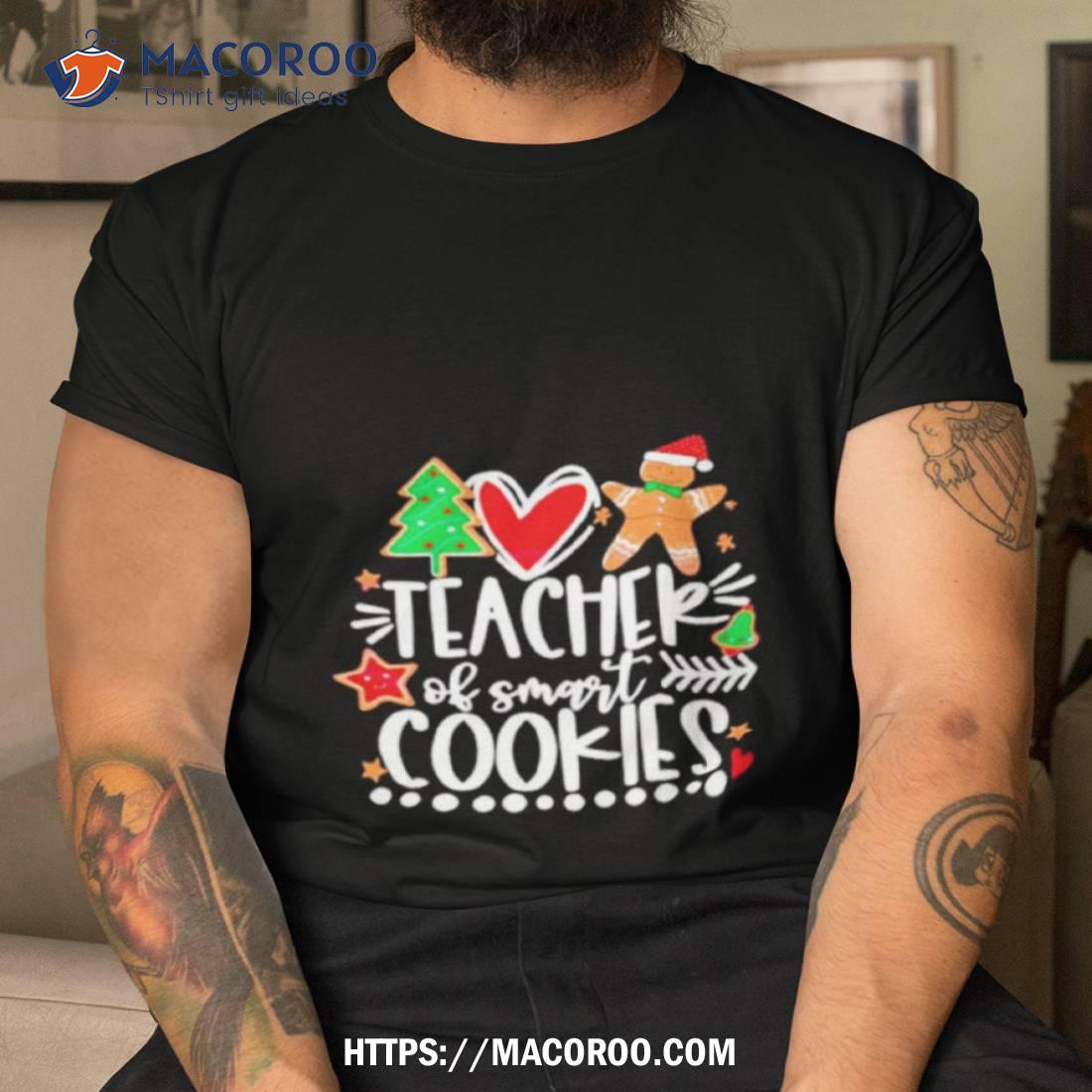 Teacher Of Smart Cookies Christmas Tree Shirt Teacher Of Smart Cookies Christmas Tree Shirt