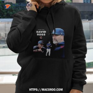 Teammate Leader Manager Legend David Ross Chicago Cubs Shirt