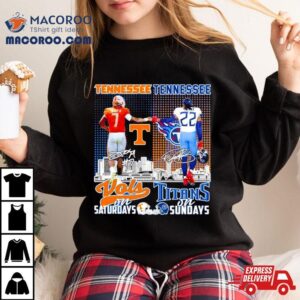 Tennessee Vols On Saturdays And Tennessee Titans On Sundays Shirt