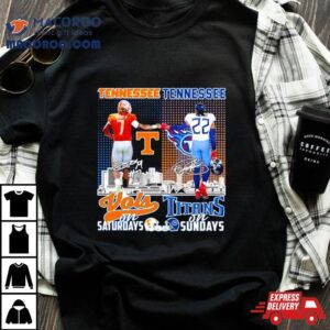 Tennessee Vols On Saturdays And Tennessee Titans On Sundays Tshirt