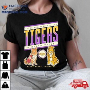 Texas A Amp M Vs Lsu Tigers Football Nov In Death Valley Game Day Tshirt