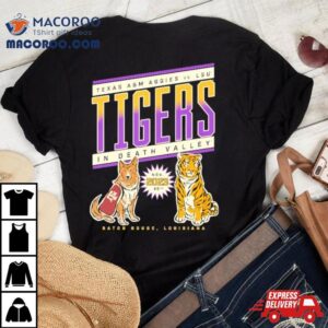 Texas A Amp M Vs Lsu Tigers Football Nov In Death Valley Game Day Tshirt