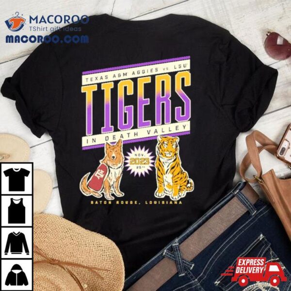 Texas A&m Vs Lsu Tigers Football Nov 25, 2023 In Death Valley Game Day Shirt