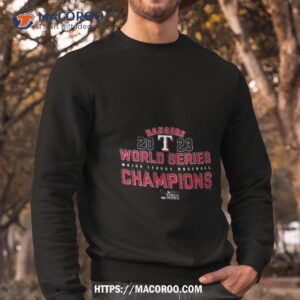 Texas Rangers 2023 World Series Major League Baseball Champions T Shirt 2 texas rangers 2023 world series major league baseball champions t shirt sweatshirt