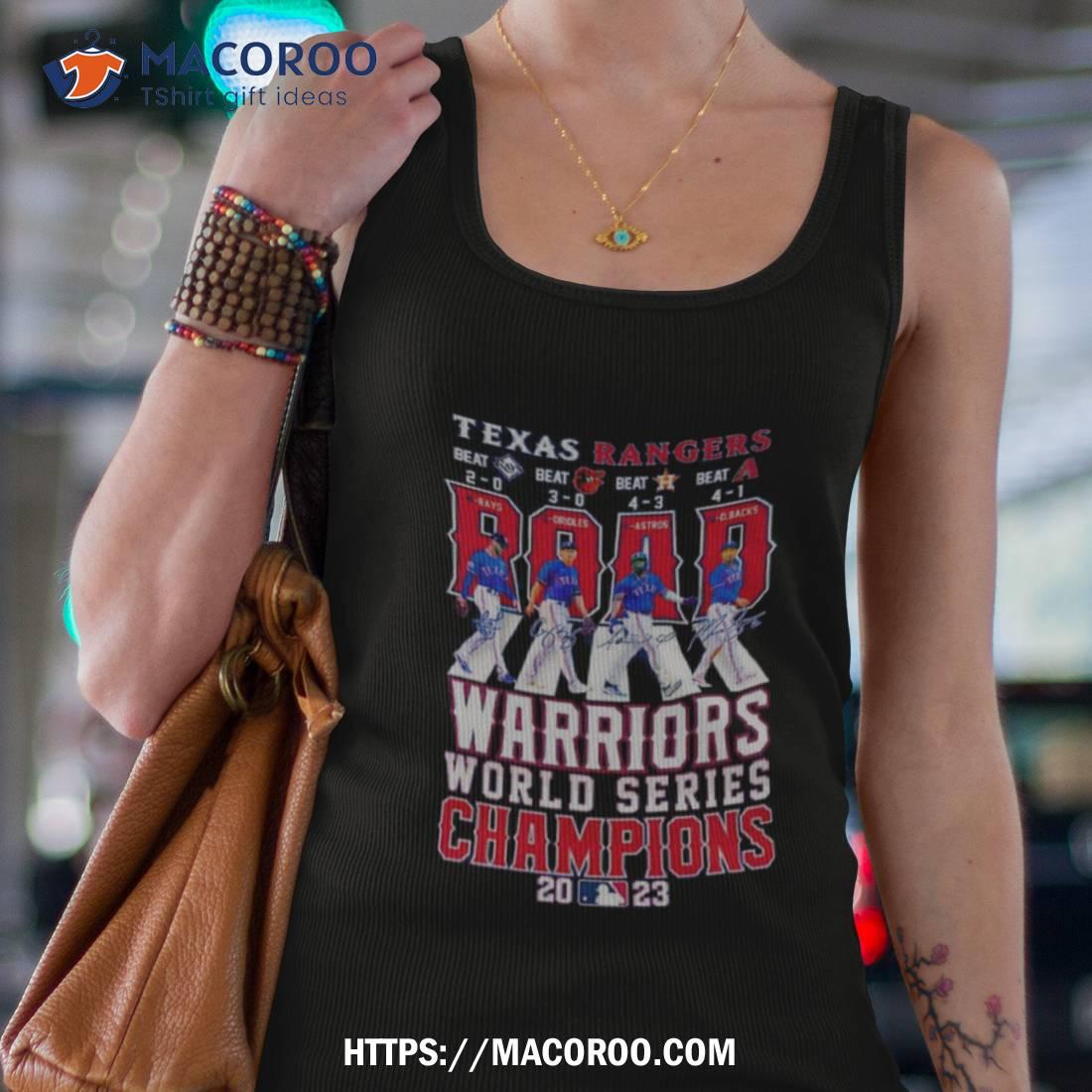 Texas Rangers Road Warriors World Series Champions 2023 Signatures Shirt Texas Rangers Road Warriors World Series Champions 2023 Signatures Shirt