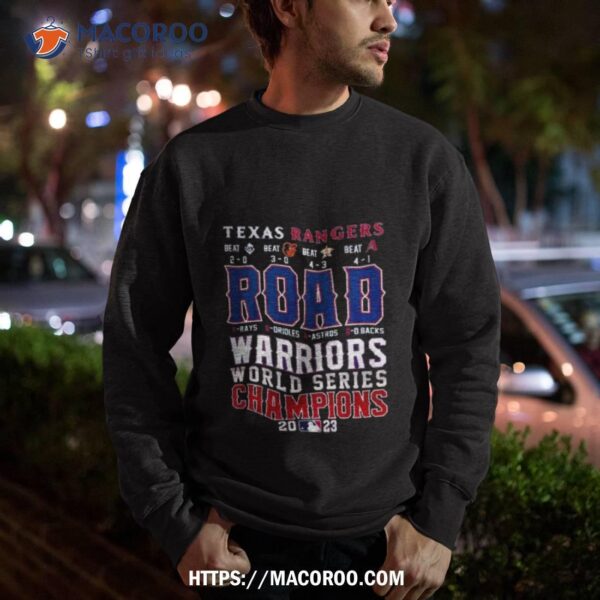 Texas Rangers Road Warriors World Series Champions 2023 T Shirt