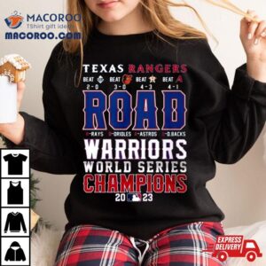 Texas Rangers Warriors World Series Champions Tshirt