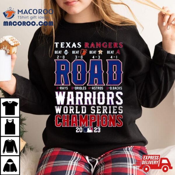 Texas Rangers Warriors World Series Champions 2023 T Shirt