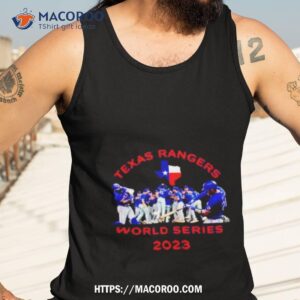 texas rangers world series mlb baseball 2023 shirt tank top 3