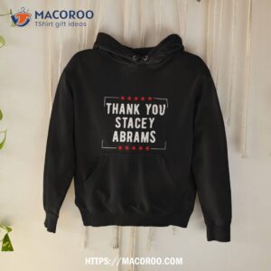 Thank You Stacey Abrams Shirt