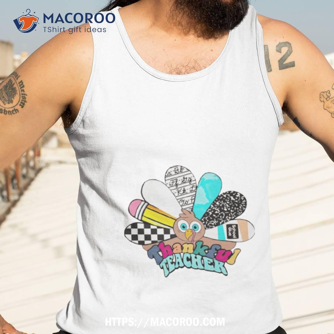 Thankful Teacher Shirt Thankful Teacher Shirt