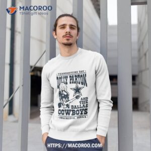 Thanksgiving Day Dolly Parton And The Dallas Cowboys Arlington Texas Signature Vintage Sweat Sweatshirt 1