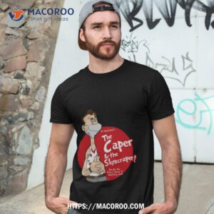 The Caper In The Skyscraper Shirt