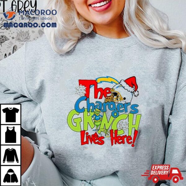 The Chargers Grinch Lives Here Christmas Shirt