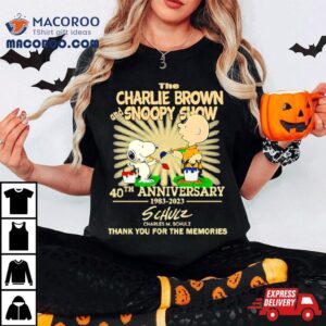 The Charlie Brown And Snoopy Show Th Anniversary Charles M Schulz Thank You For The Memories Signature Tshirt