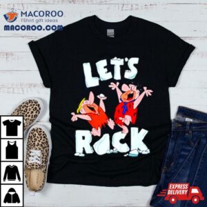 The Flintstones Let S Rock Tshirt