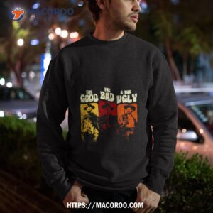 the good the bad the ugly vintage movie shirt sweatshirt