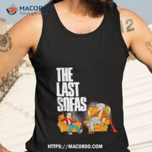 The Last Sofas Shirt 3 The Last Sofas Tank Top 3
