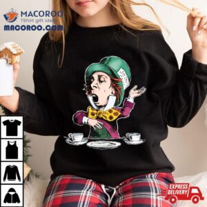 The Mad Hatter In Table Tshirt