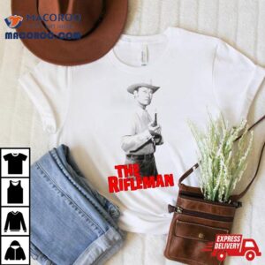 The Rifleman Chuck Connors 50s Tv Western Shirt 3 The Rifleman Chuck Connors S Tv Western Tshirt