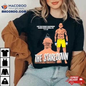 The Staredown Light Heavyweight Championship Madison Square Garden Tshirt