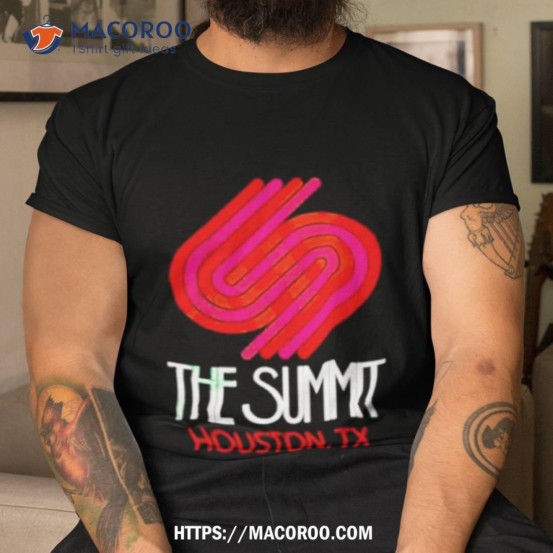 The Summit Houston Tx Shirt The Summit Houston Tx Shirt